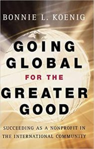 Going Global for the Greater Good by Bonnie Koenig